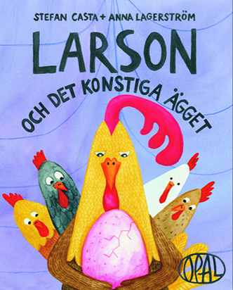 Larson och det konstiga ägget